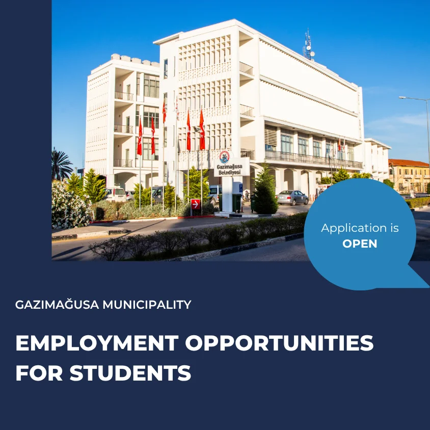 Employment Opportunities for Students at Gazimağusa Municipality